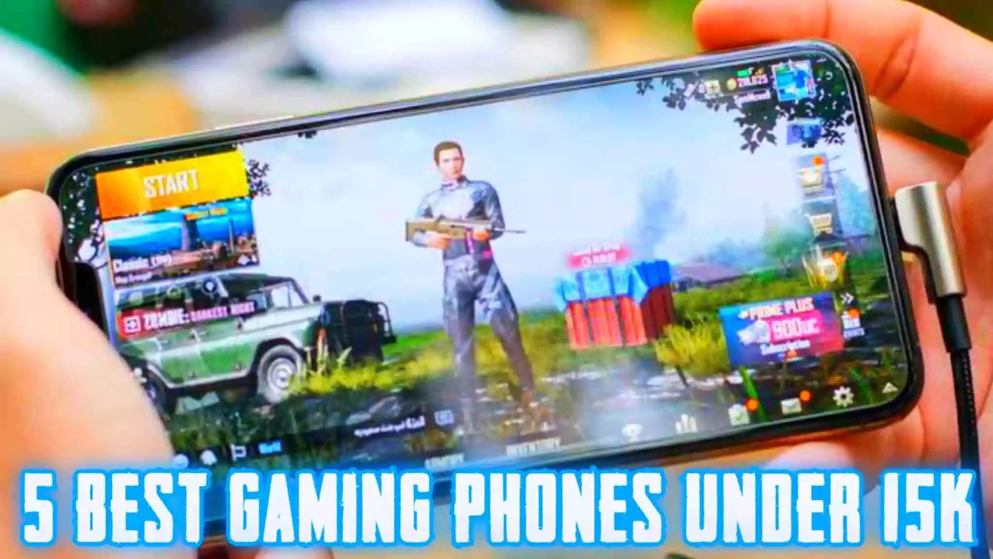 Best Gaming Phones Under 15K (Play PUBG/BGMI Without Lag)