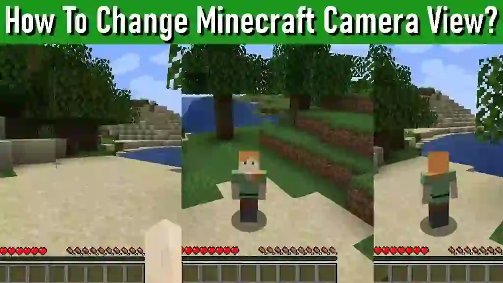 how-to-change-minecraft-camera-view