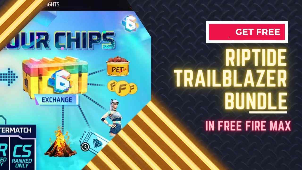 How to Get Free Riptide Trailblazer Bundle in Free Fire MAX