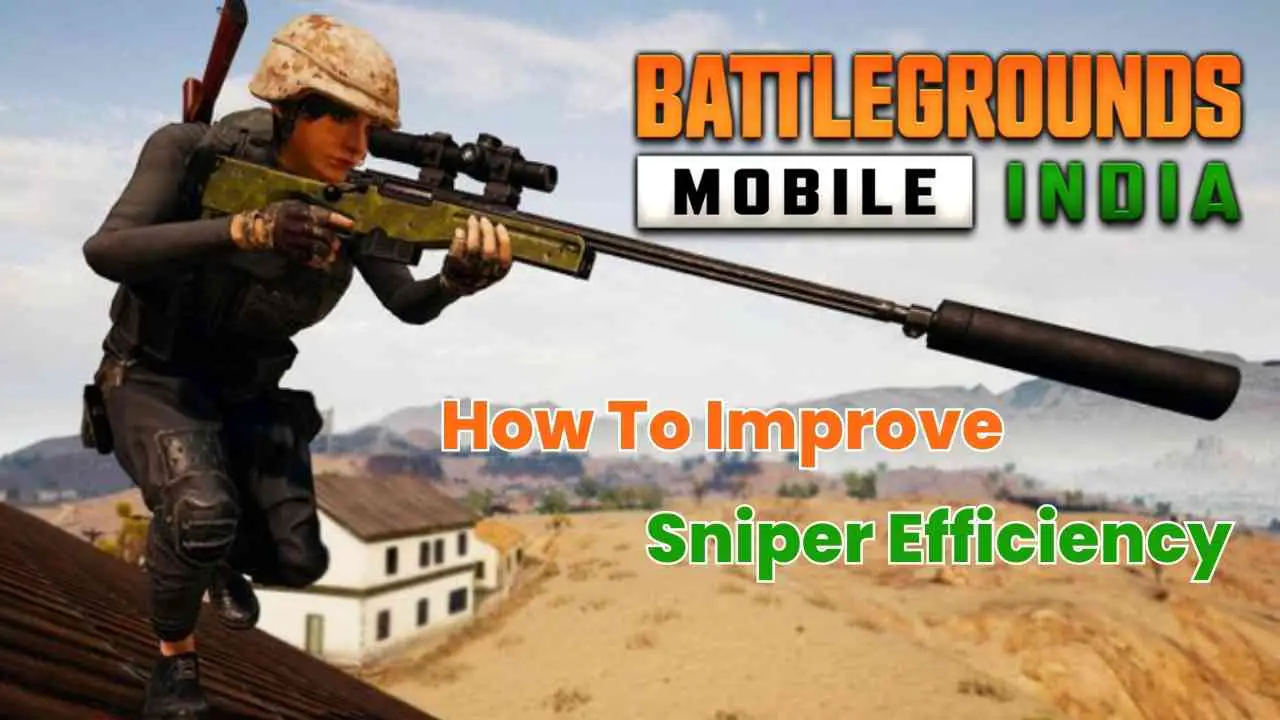 How To Improve Sniper Efficiency in BGMI