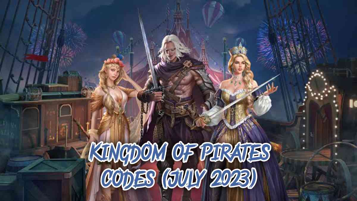 Kingdom of Pirates Codes (July 2023)