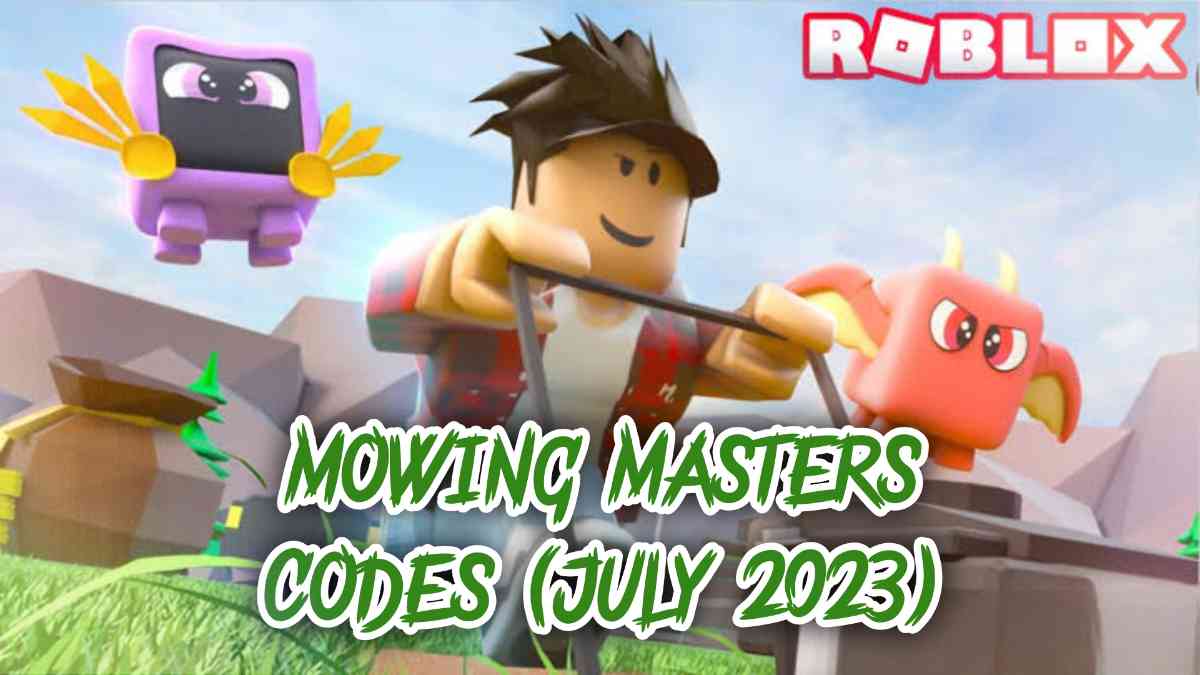 Mowing Masters Codes (July 2023)