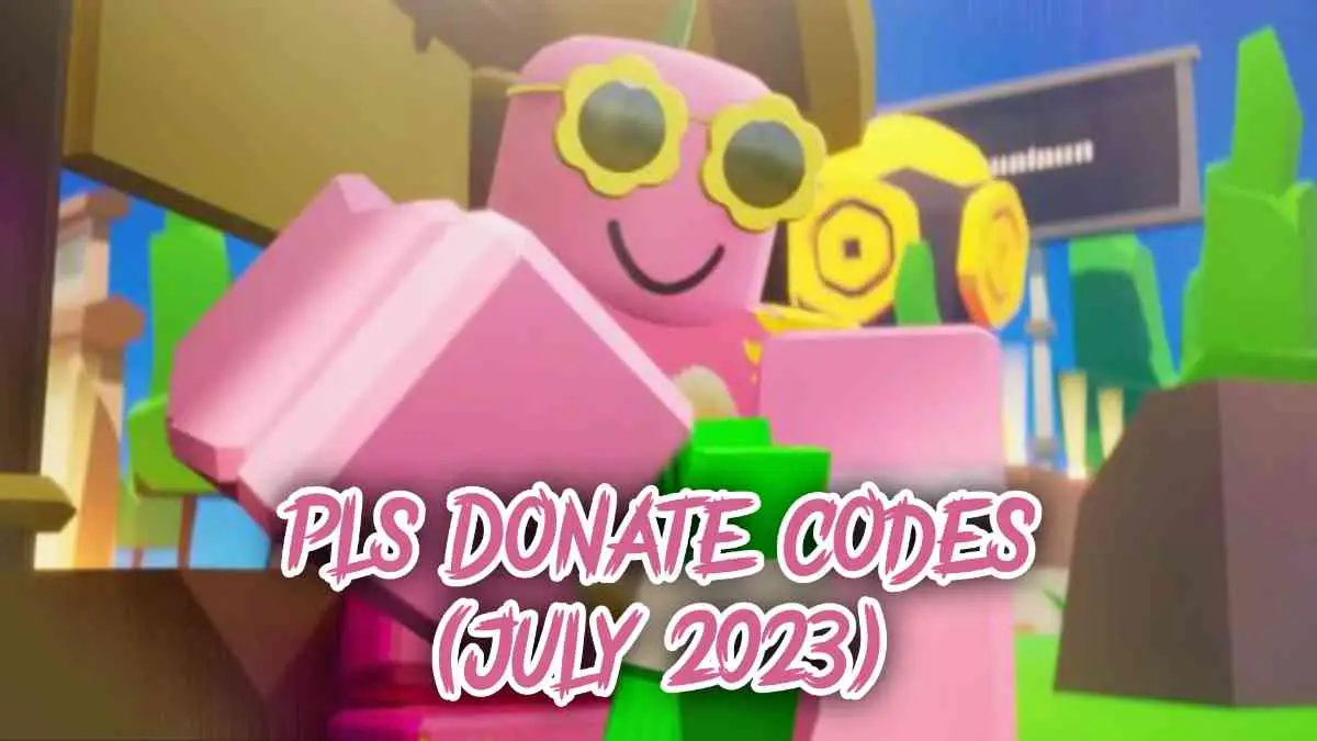 Pls Donate codes (July 2023) - Get Free Rewards