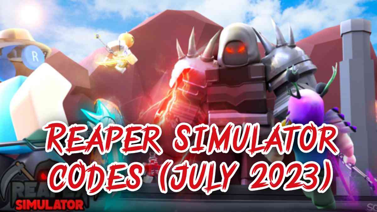 Reaper Simulator codes (July 2023)