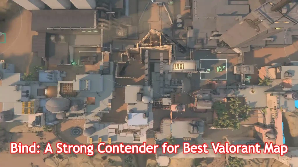 Valorant Maps - Bind: A Strong Contender for Best Valorant Map