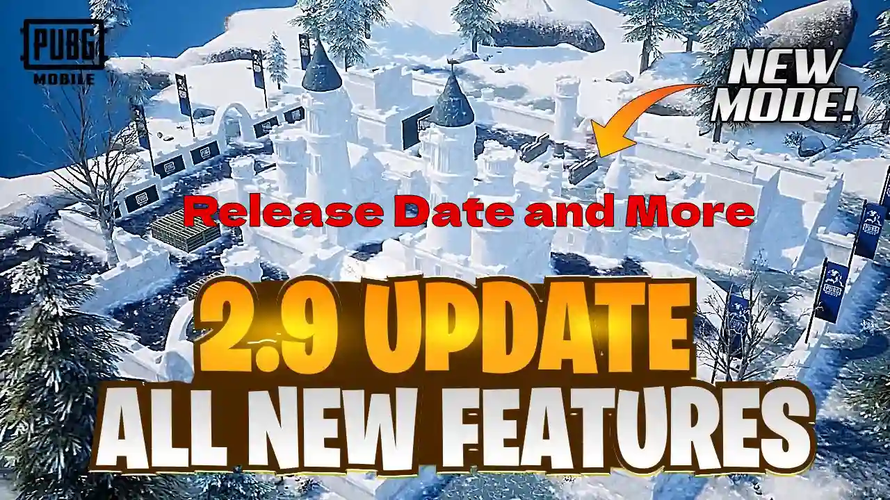 PUBG Mobile 2.9 Update Release Date and More