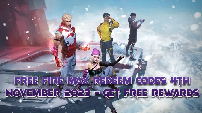 Free Fire MAX Redeem Codes 4th November 2023 - Get Free Rewards