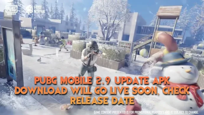 PUBG Mobile 2.9 Update APK Download Will Go Live Soon, Check Release Date